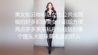 “不要，拔了”绵羊呻吟声妹子长得不咋地但是身材很有料✅腰窝电臀菊花性感私处粉嫩白浆超级多✅无套内射 [