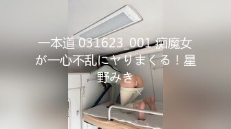 -肉嘟嘟的奶胸妹子和纹身男友无套 卖力口再超多姿势角度操逼