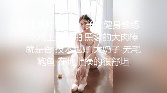 熟女老阿姨：莉梅 ❤️ 骚逼一个，居家护士服跳裸舞，抠搔穴，大骚逼直怼你脸上，12V (1)