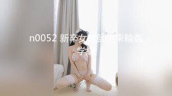 真实原创大神趁着哥哥和小嫂子吵架 接缝插针成功把大长腿气质小嫂子拿下 肏到高潮喷水