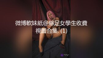 【极品反差婊】超美少女与男友性爱泄露，吃鸡技术不错，很有味道，值得收藏