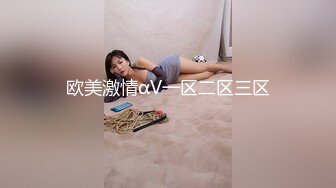 淫妻，看单男猛艹骚妻