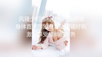 泄密！吉林舞蹈学院美女与男友啪啪视频流出【完整版50分钟已上传下面】