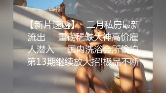 骚货激情口爆，爽到呻吟还说不要