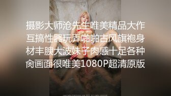 【新片速遞 】《重磅泄密⚡宅男女神》推特OnlyFans超级人气小仙女【欲梦】最新付费私拍第三季~三种大型道具疯狂进出白虎蜜穴白浆泛滥