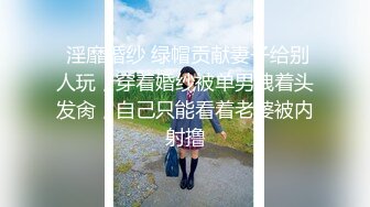 《扶贫站街女》胖表弟前两天路边偷拍被混混发现揍一顿后再度进会所找女技师玩一条龙服务偷拍